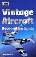Vintage Aircraft Recognition Guide by HOLMES, Tony